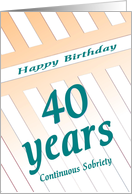 40 Years Happy Sobriety Birthday card