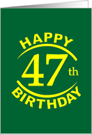 47 Years Happy Birthday card