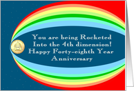 Rocketed into Forty-eighth Year Anniversary card