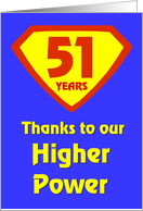 51 Years Thanks to our Higher Power card
