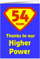 54 Years Thanks to our Higher Power card