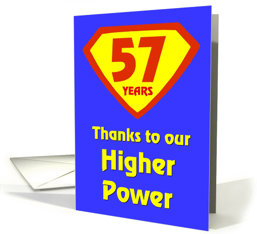 57 Years Thanks to our Higher Power card (1265824)