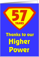 57 Years Thanks to our Higher Power card