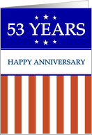 53 YEARS. Happy Anniversary, Red White and Blue with Stars card