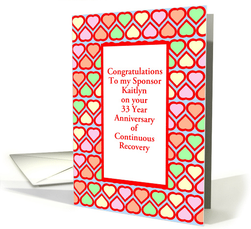 33 Years Kaitlyn, Congratulations to my Sponsor, Custom Text card