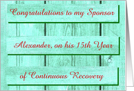 15 Years Alexander, Congratulations to my sponsor, Custom Text card