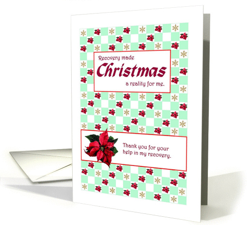 Recovery made Christmas a reality. card (1439642)