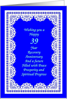 39 Year Happy Recovery Anniversary Peace Prosperity Spiritual Progress card