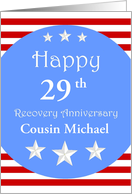 Cousin, 29th, Happy Recovery Anniversary, Custom Text card