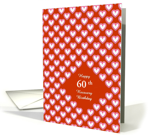 60th Year, Recovery Birthday, Custom text card (1451198)