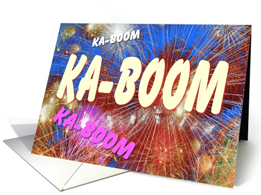 KA-BOOM, KA-BOOM, KA-BOOM, Recovery Anniversary wish card (1477090)