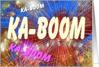 KA-BOOM, KA-BOOM, KA-BOOM, Recovery Anniversary wish card