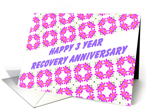 3 Year Happy Recovery Anniversary wish on a field of pink flowers card