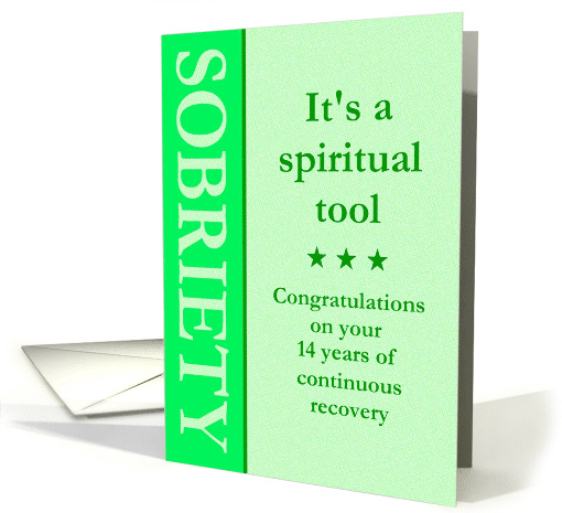 14 Years, Sobriety is a spiritual tool card (1477832)