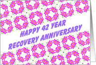 42 Year Happy Recovery Anniversary wish on a field of pink flowers card