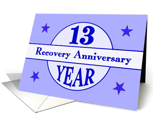 13 Year, Recovery Anniversary card (1479738)