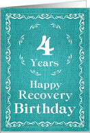 4 Years, Happy Recovery Birthday card