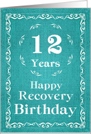 12 Years, Happy Recovery Birthday card