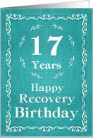 17 Years, Happy Recovery Birthday card