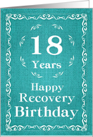 18 Years, Happy Recovery Birthday card