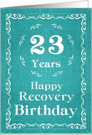 23 Years, Happy Recovery Birthday card