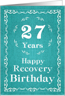 27 Years, Happy Recovery Birthday card