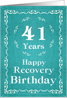 41 Years, Happy Recovery Birthday card