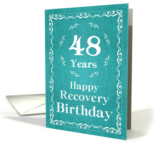 48 Years, Happy Recovery Birthday card (1489922)
