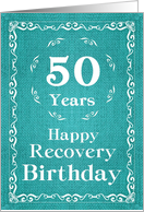 50 Years, Happy Recovery Birthday card