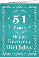51 Years, Happy Recovery Birthday card
