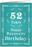 52 Years, Happy Recovery Birthday card