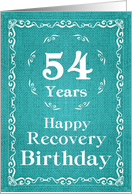 54 Years, Happy Recovery Birthday card