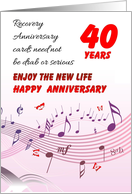 40 Years, Happy Recovery Anniversary card