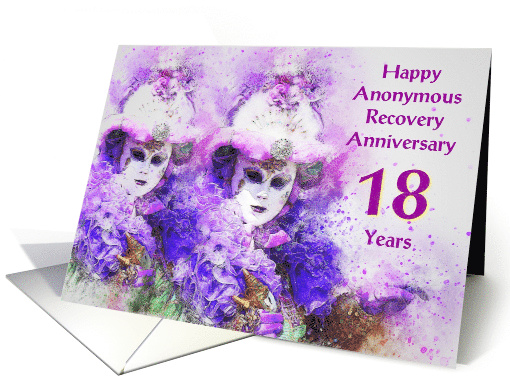 18 Years, Happy Anonymous Recovery Anniversary card (1493204)