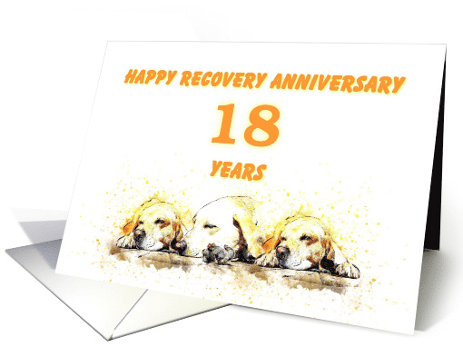 18 Years, Happy Anonymous Recovery Anniversary card (1494696)