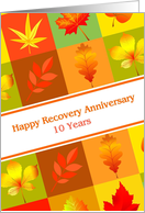 10 Years, Happy Recovery Anniversary card