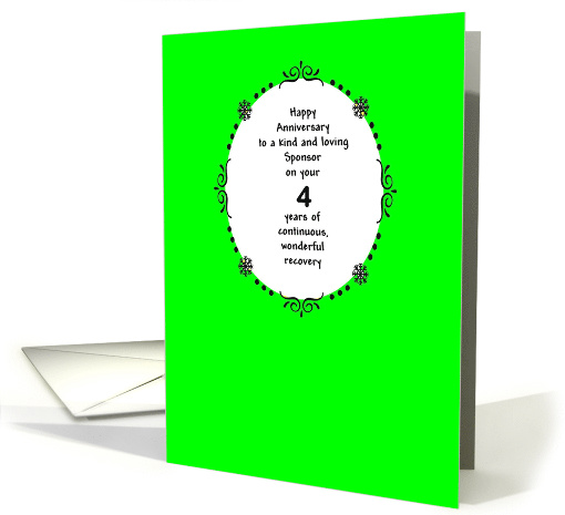 Sponsor 4 Years, Happy Recovery Anniversary card (1497484)