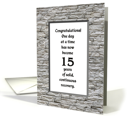 15 Years, Happy Recovery Anniversary card (1497544)