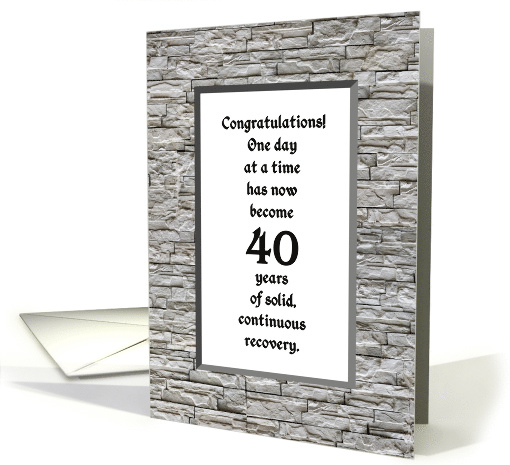 40 Years, Happy Recovery Anniversary card (1498628)