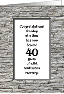 40 Years, Happy Recovery Anniversary card