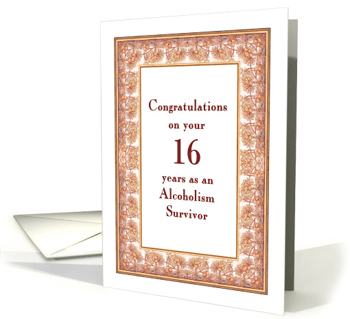16 Years, Congratulations Alcoholism Survivor card (1499502)
