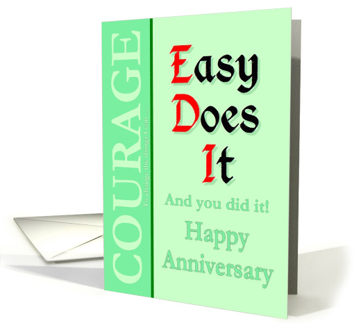 Easy Does It, Happy Recovery Anniversary card (1499942)