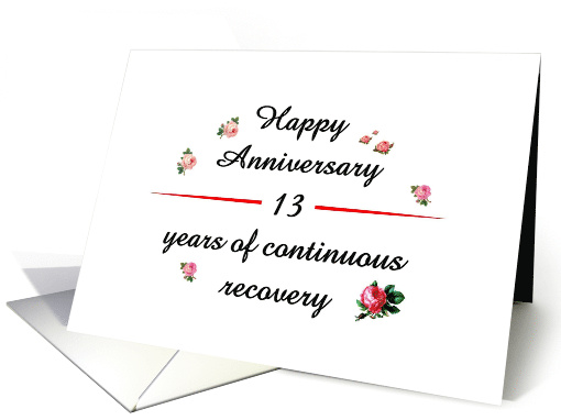 13 Years, Happy Recovery Anniversary card (1500114)