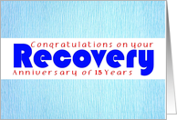 15 Years, Happy Recovery Anniversary card