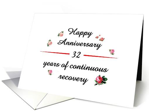 32 Years, Happy Recovery Anniversary card (1501046)