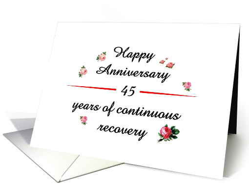 45 Years, Happy Recovery Anniversary card (1501070)