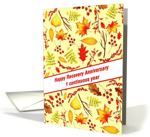 1 Year, Happy Recovery Anniversary, Fall foliage card (1502992)