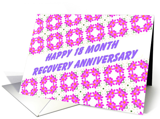 18 Month Happy Recovery Anniversary wish on a field of... (1503622)