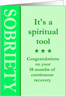 18 Months, Sobriety is a spiritual tool card
