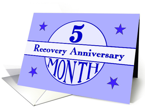 5 Month, Recovery Anniversary card (1506108)